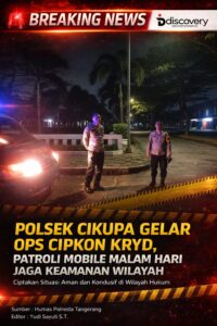 Polsek Cikupa Laksanakan Ops Cipkon KRYD, Patroli Mobile Malam Hari Jaga Keamanan Wilayah