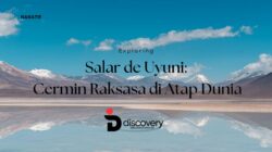 Salar de Uyuni: Cermin Alam Terbesar di Dunia yang Memukau