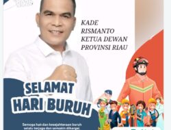 Ketua DPRD Riau Kade Rismanto Sampaikan Pesan Kuat di Peringatan Hari Buruh Internasional 2026