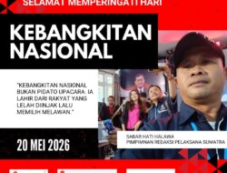 Selamat Hari Kebangkitan Nasional 2026 dari Pimpinan Redaksi Pelaksana Sumatra